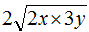 设x⊕y＝2x+3y，x⊙y＝xy，且x、y均为正整数，若当x⊙y＝6时，x⊕y取得最小值，则x等于 