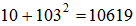 2，1，3，10，103，（ ） 